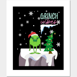 Grinch vibes Posters and Art